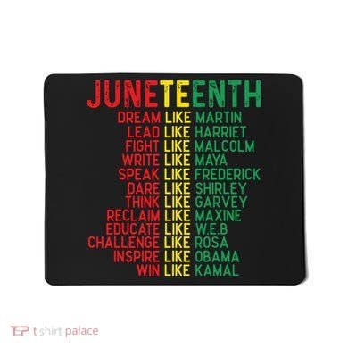 Juneteenth Women Juneteenth Shirts African American Mousepad