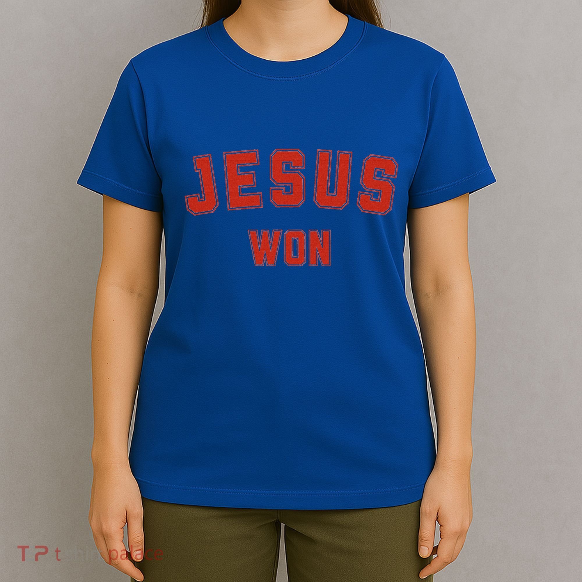 Jesus Won T-Shirt