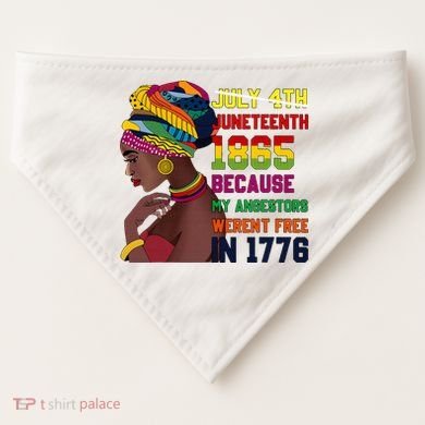 Juneteenth Women Juneteenth Shirts African American USA-Made Doggie Bandana