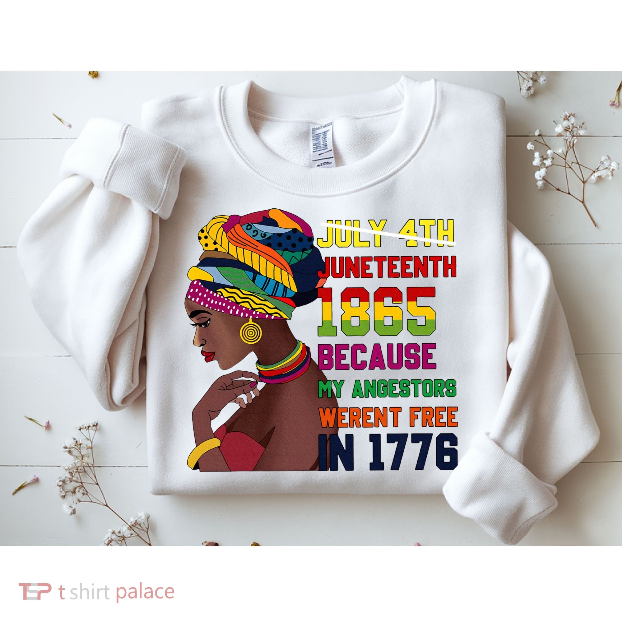 Juneteenth Women Juneteenth Shirts African American Sweatshirt