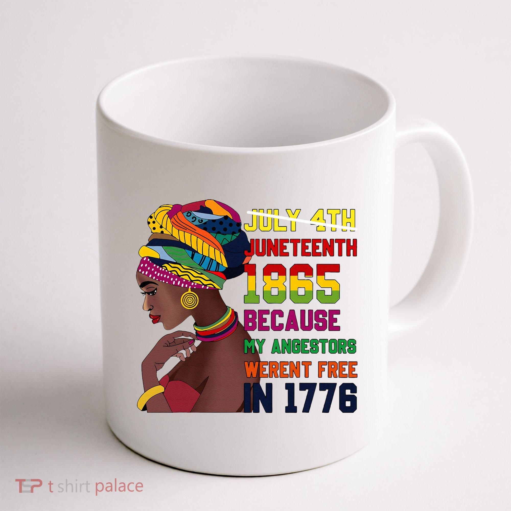 Juneteenth Women Juneteenth Shirts African American Coffee Mug