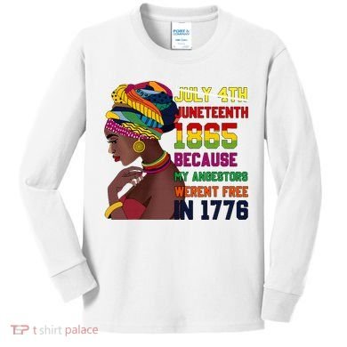 Juneteenth Women Juneteenth Shirts African American Kids Long Sleeve Shirt