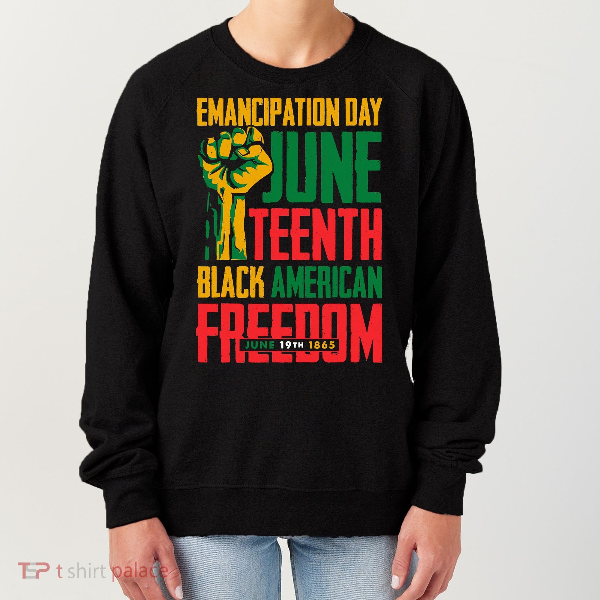 Juneteenth Women Juneteenth For Men Freedom Women's Sweatshirt