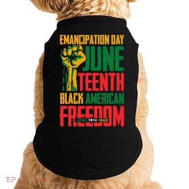 Juneteenth Women Juneteenth For Men Freedom Doggie Tank