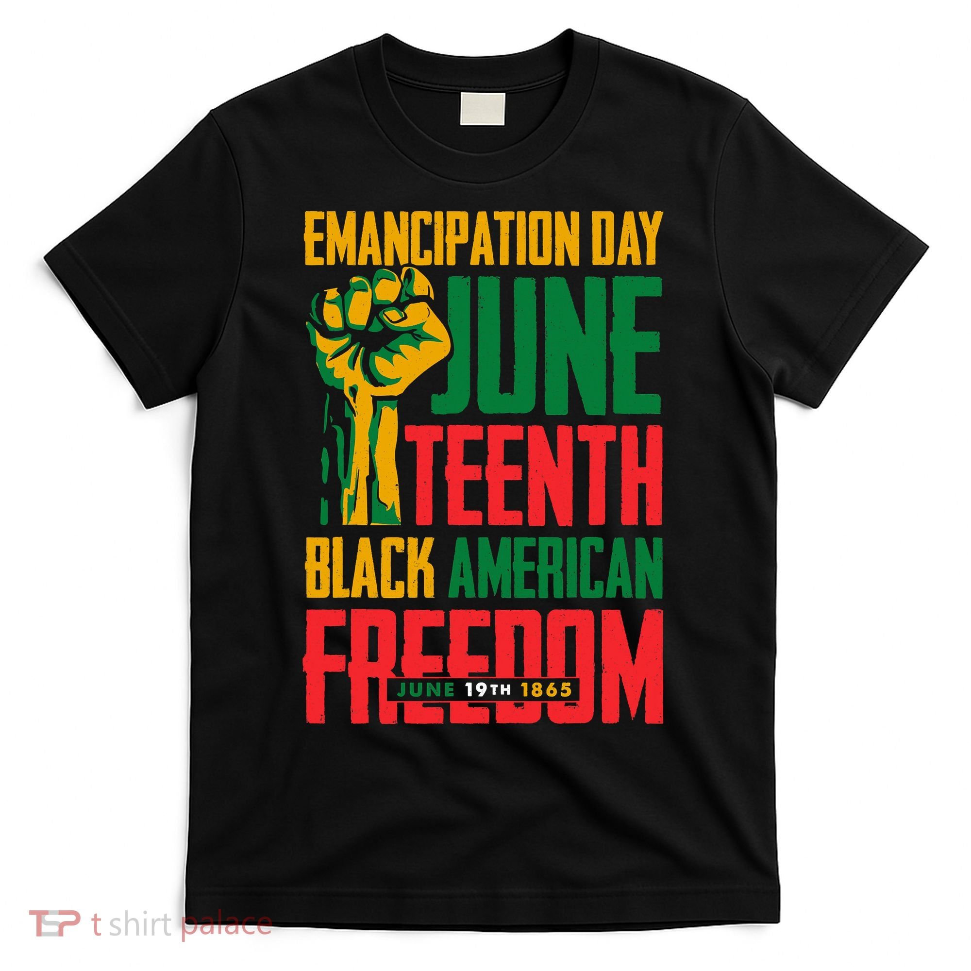 Juneteenth Women Juneteenth For Men Freedom T-Shirt