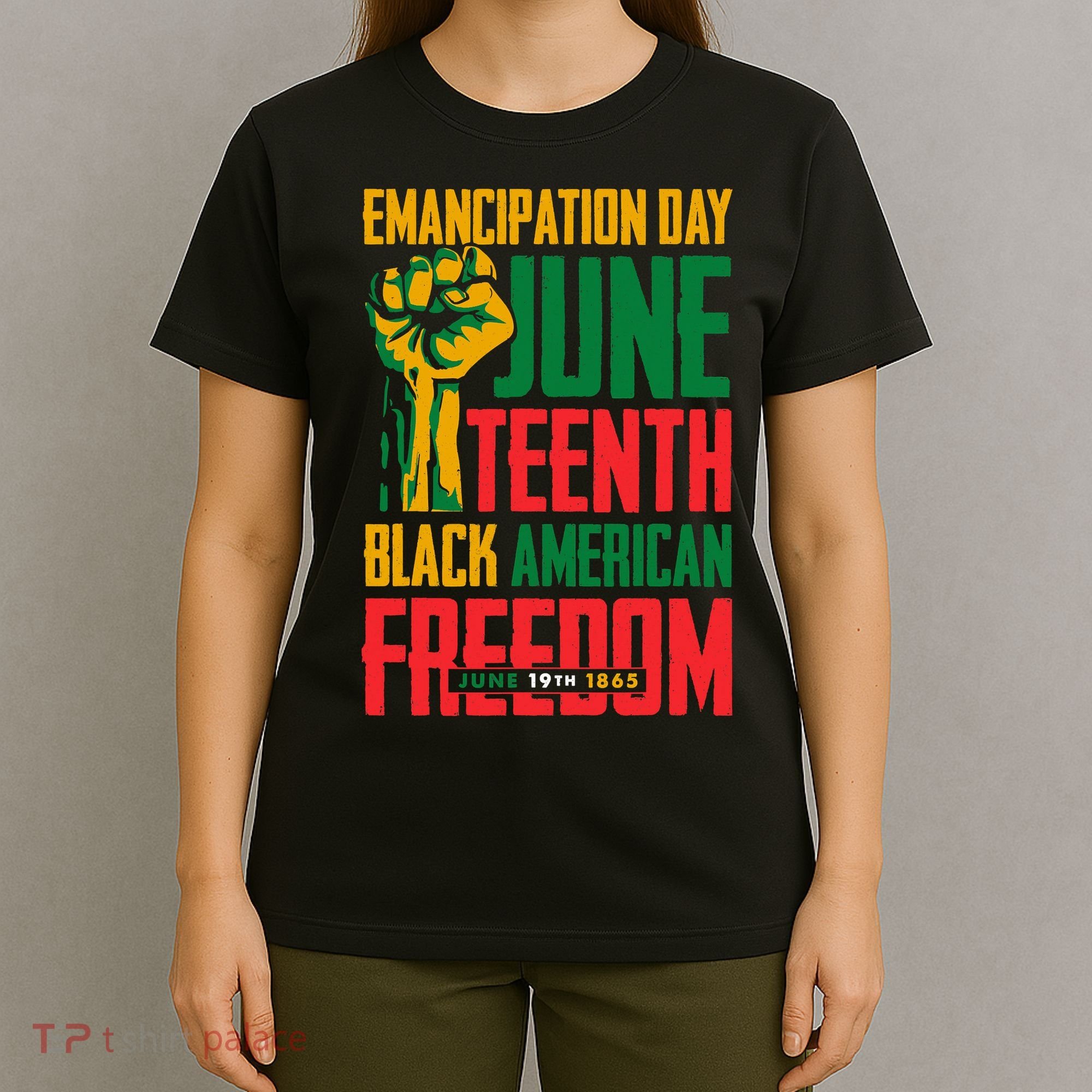 Juneteenth Women Juneteenth For Men Freedom T-Shirt