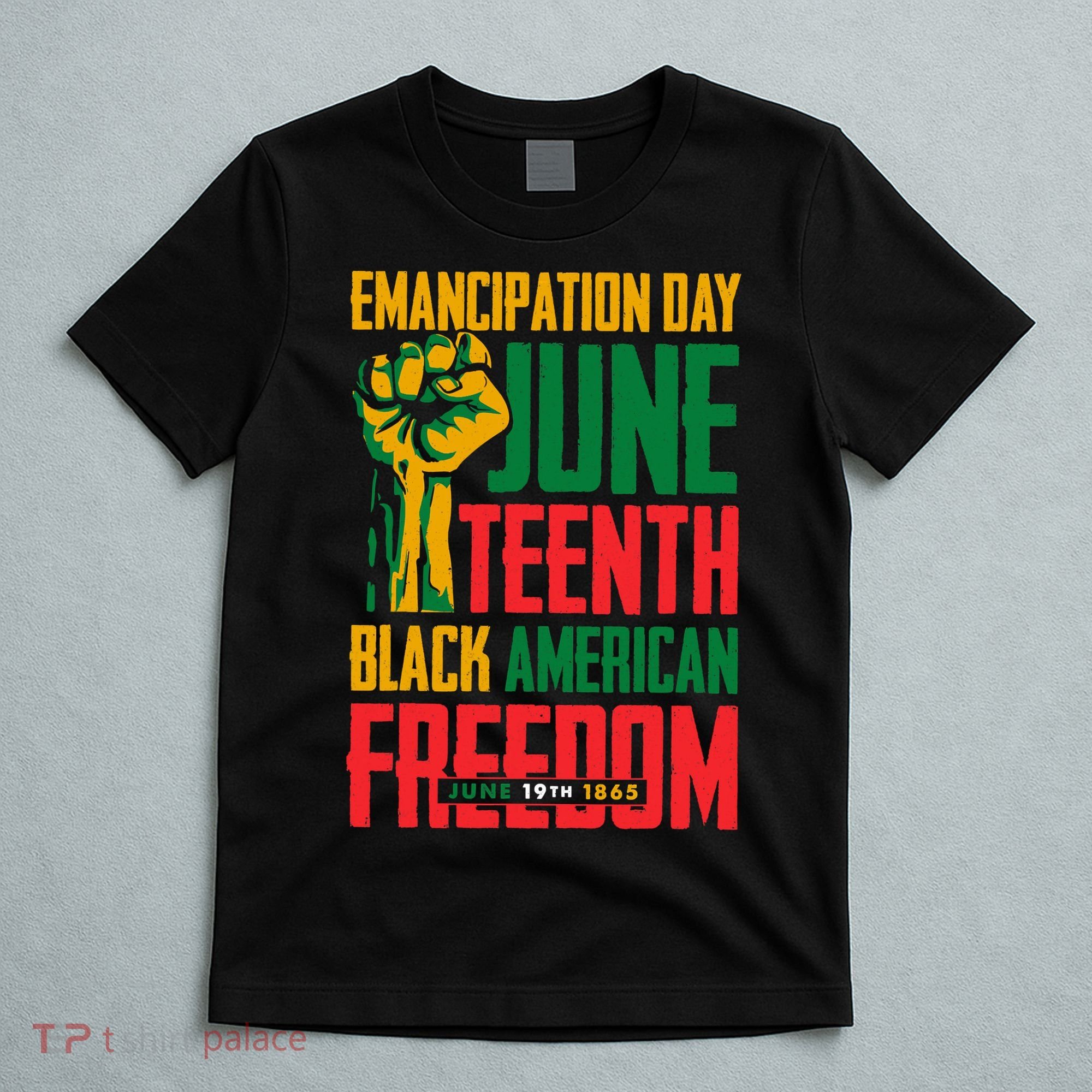 Juneteenth Women Juneteenth For Men Freedom T-Shirt
