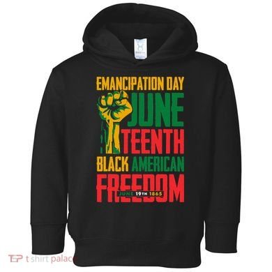 Juneteenth Women Juneteenth For Men Freedom Toddler Hoodie