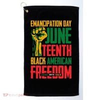 Juneteenth Women Juneteenth For Men Freedom Golf Towel thumb 0