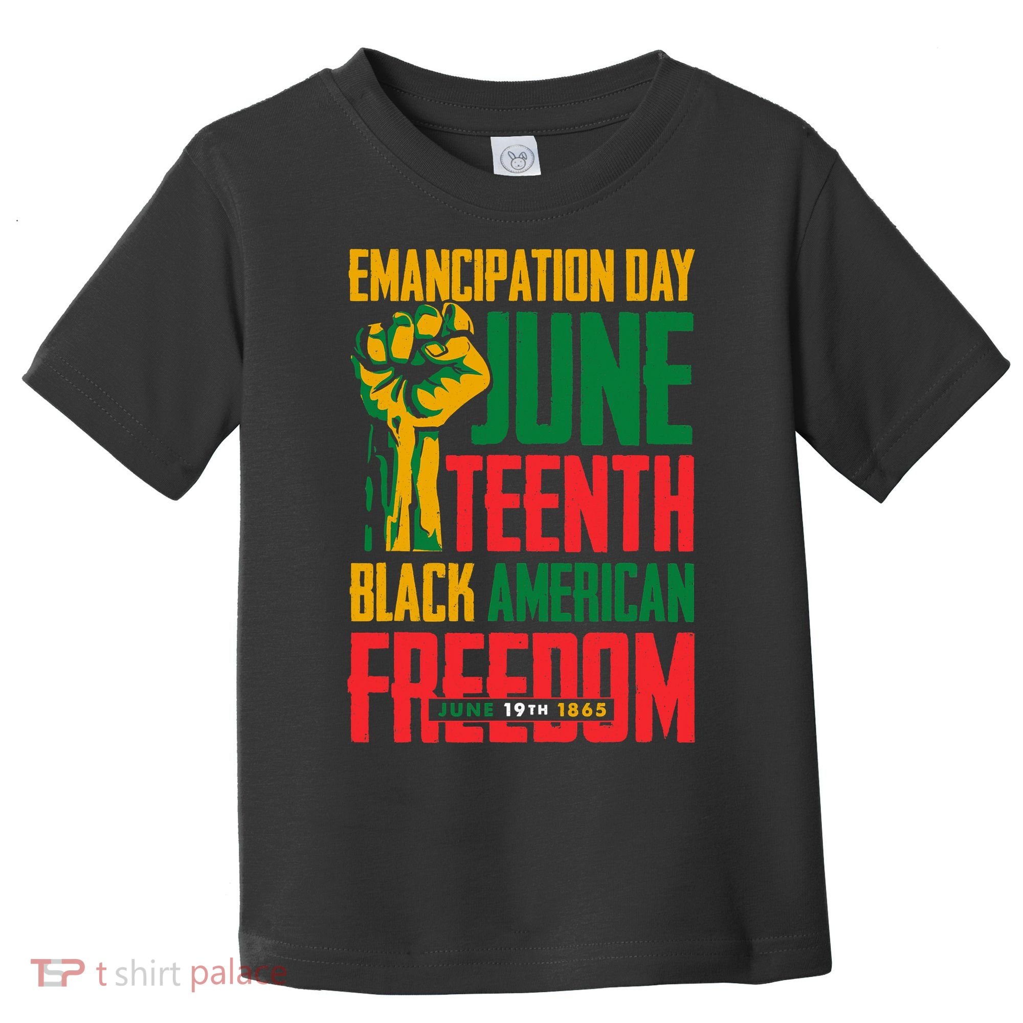 Juneteenth Women Juneteenth For Men Freedom Toddler T-Shirt