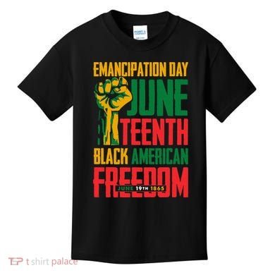 Juneteenth Women Juneteenth For Men Freedom Kids T-Shirt