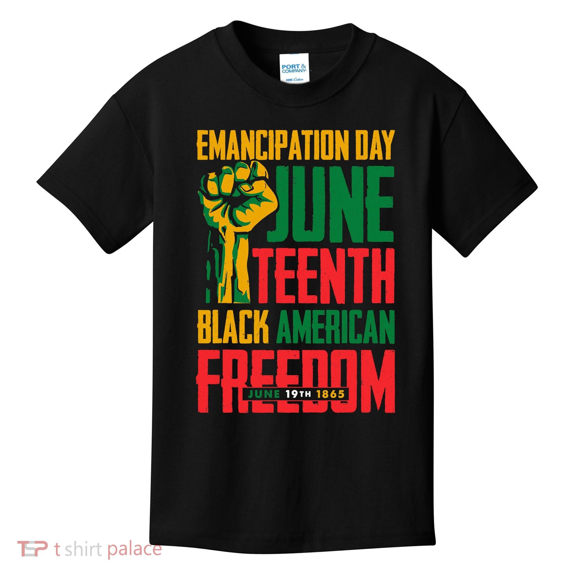 Juneteenth Women Juneteenth For Men Freedom Kids T-Shirt