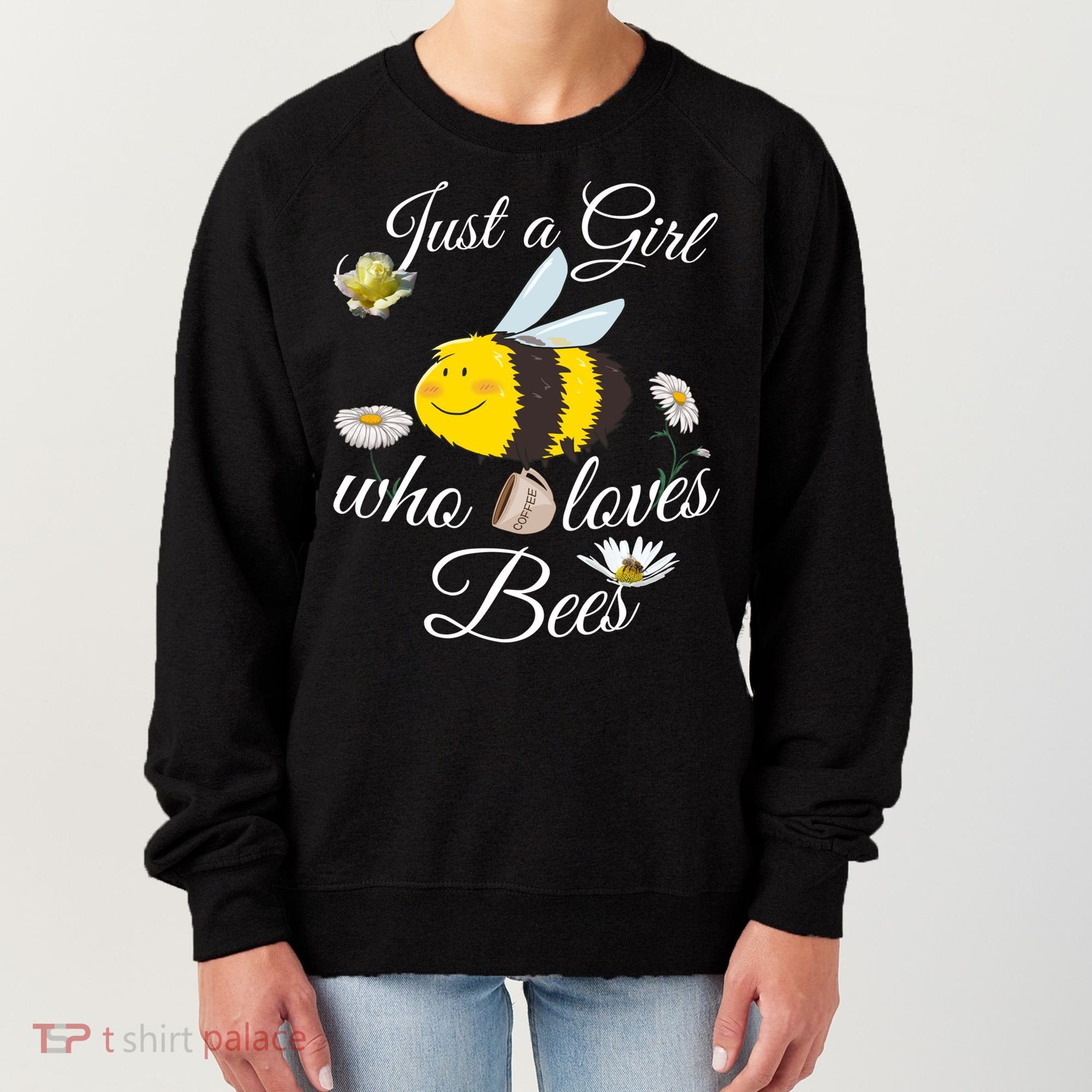 Just Who Loves Bees Cute Floral Honey Bee And Coffee Lover Cool Gift Women's Sweatshirt