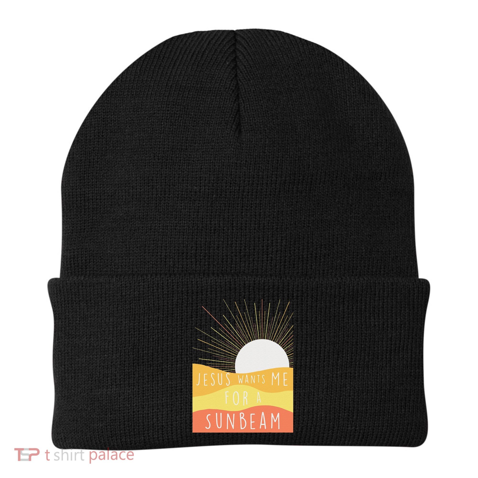 Jesus Wants Me For A Sunbeam Beanie