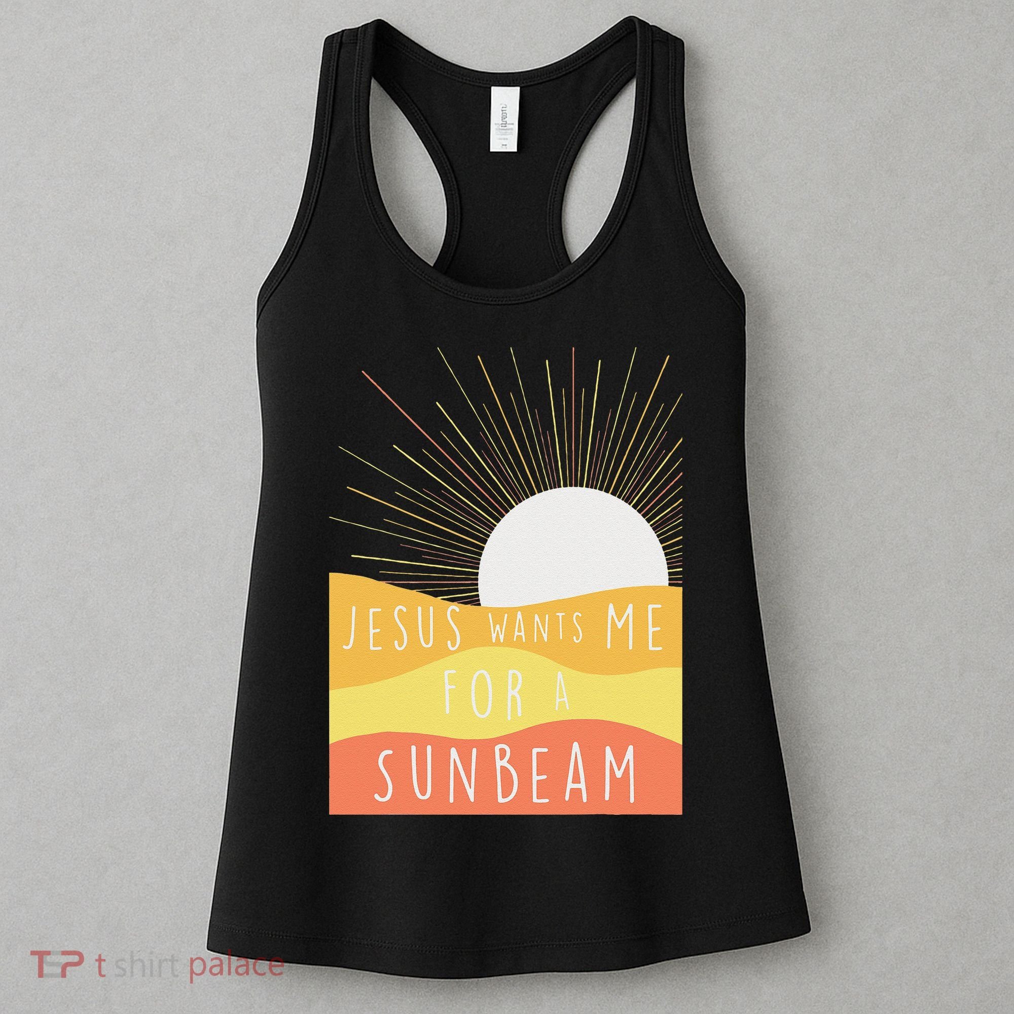 Jesus Wants Me For A Sunbeam Women's Tank Top