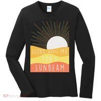 Jesus Wants Me For A Sunbeam Women's Long Sleeve Shirt thumb 0