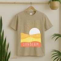 Jesus Wants Me For A Sunbeam T-Shirt thumb 2