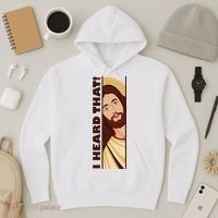 Jesus Watching Peeking I Heard That Funny Christian Meme Hoodie thumb 3
