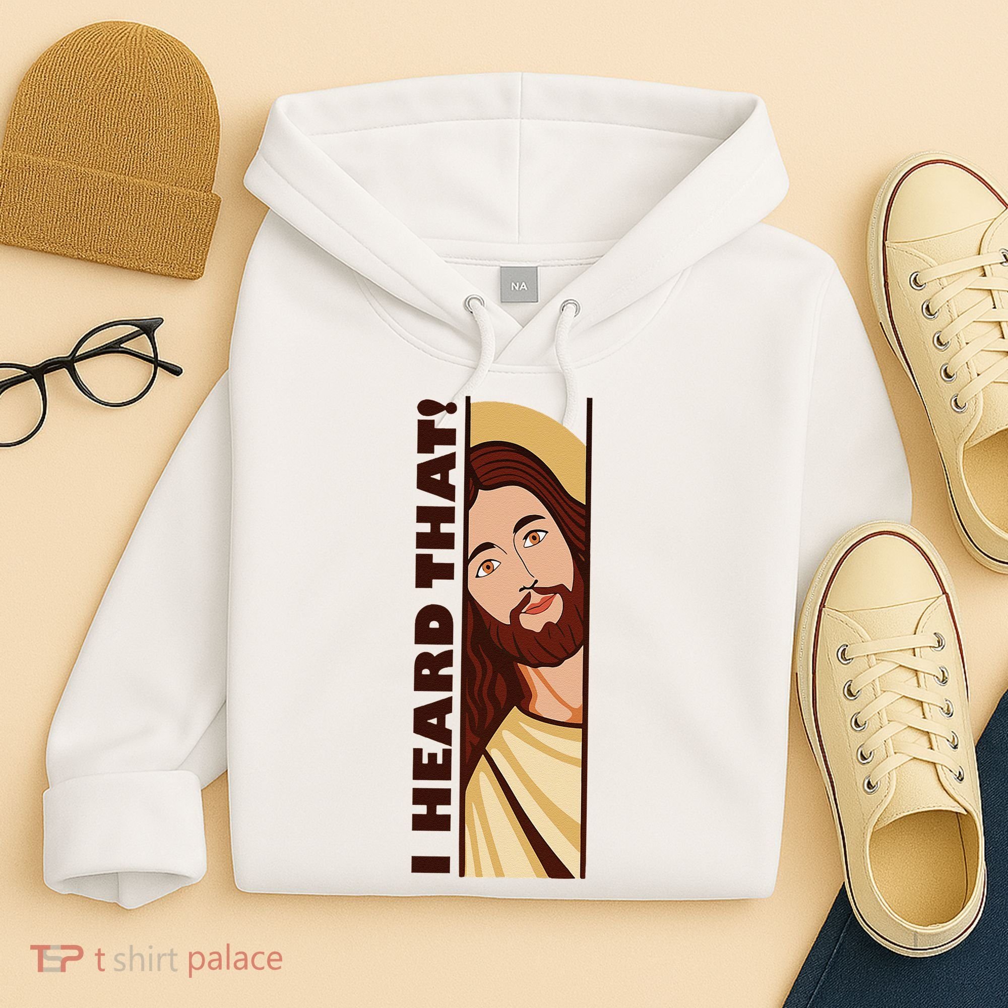 Jesus Watching Peeking I Heard That Funny Christian Meme Hoodie