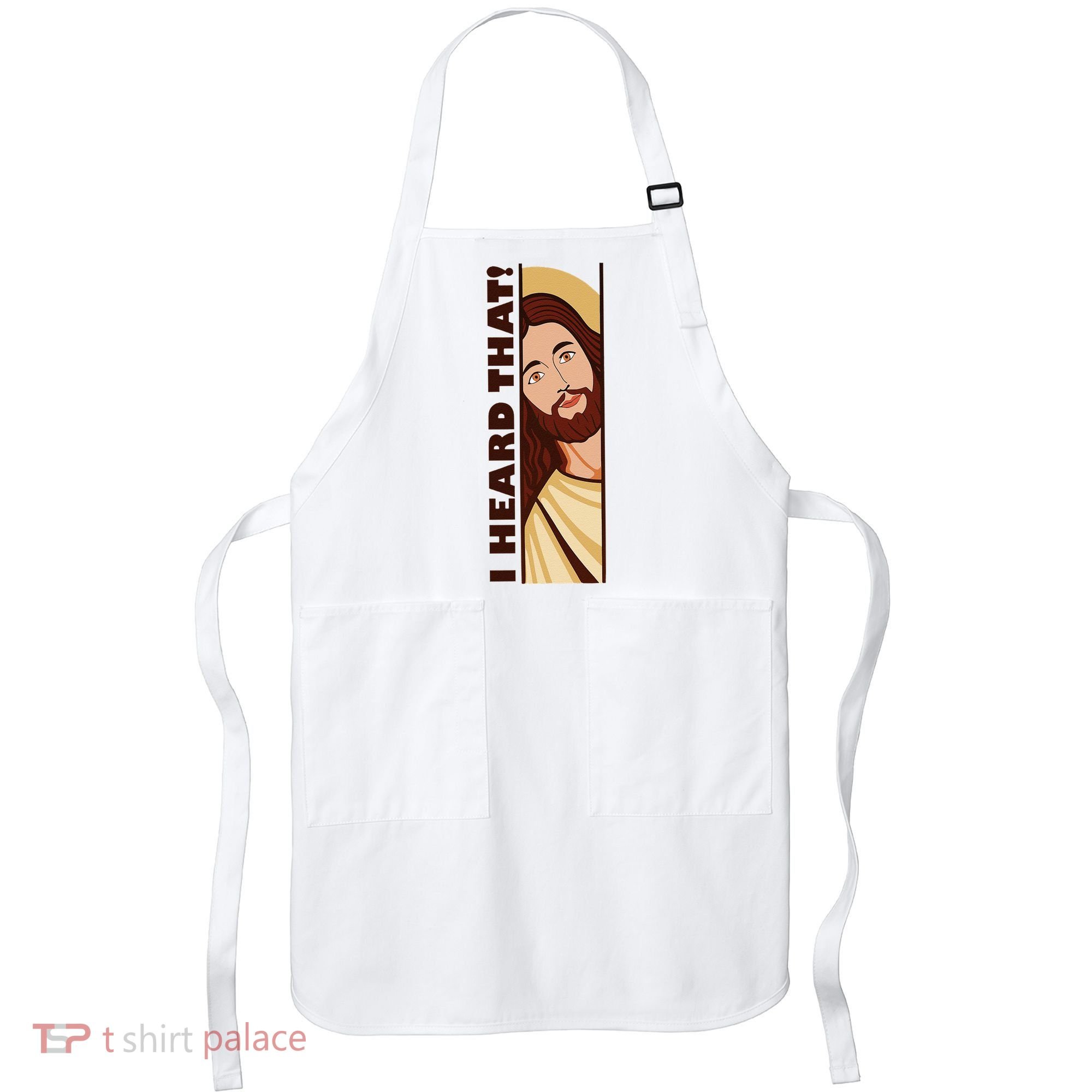 Jesus Watching Peeking I Heard That Funny Christian Meme Apron