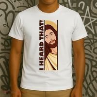 Jesus Watching Peeking I Heard That Funny Christian Meme T-Shirt thumb 3
