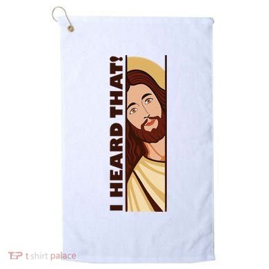 Jesus Watching Peeking I Heard That Funny Christian Meme Golf Towel