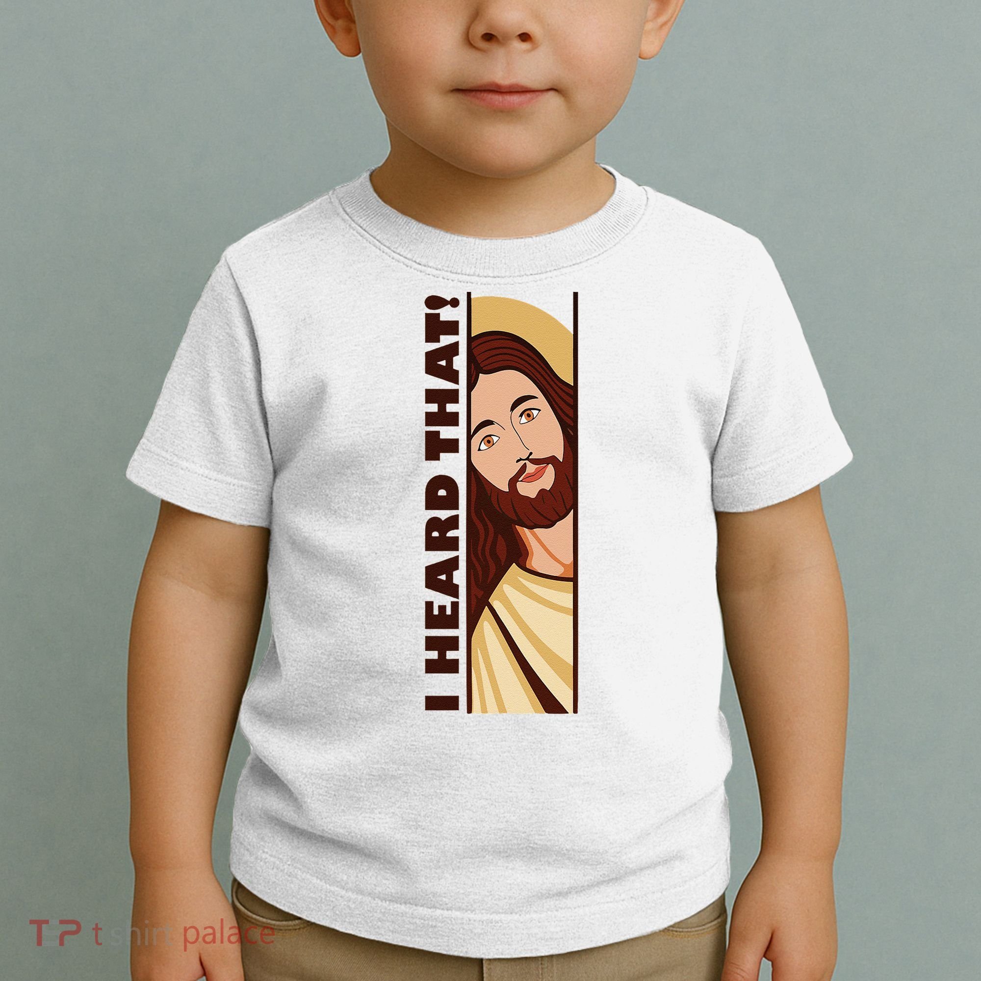 Jesus Watching Peeking I Heard That Funny Christian Meme Toddler T-Shirt