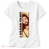 Jesus Watching Peeking I Heard That Funny Christian Meme Women's T-Shirt thumb 0