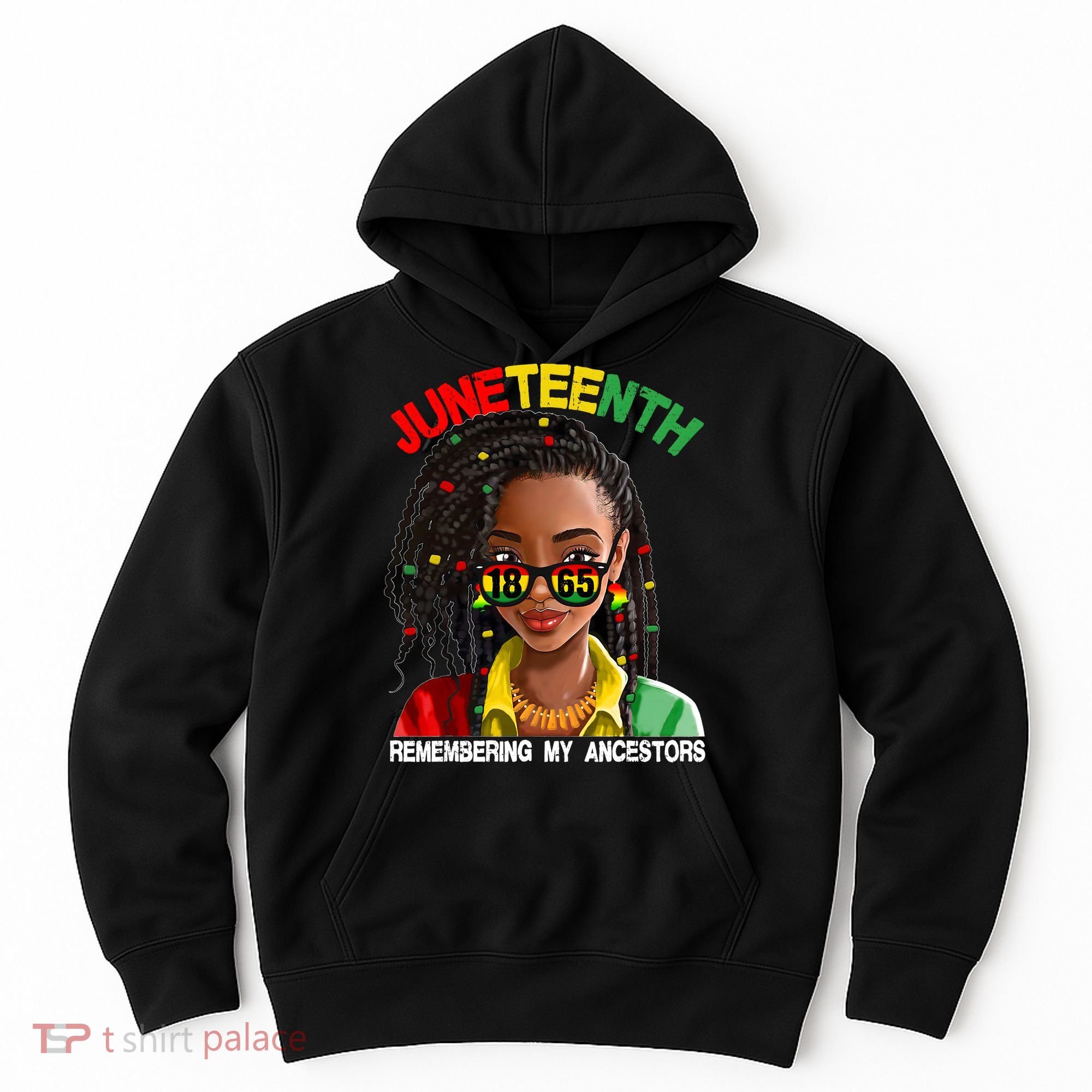 Juneteenth Women Remebering My Ancestors Hoodie