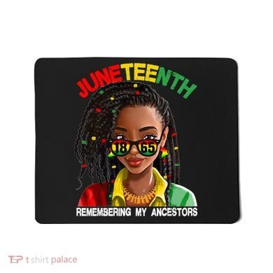 Juneteenth Women Remebering My Ancestors Mousepad