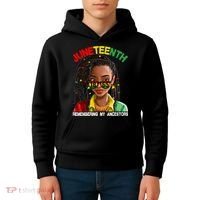 Juneteenth Women Remebering My Ancestors Kids Hoodie thumb 4