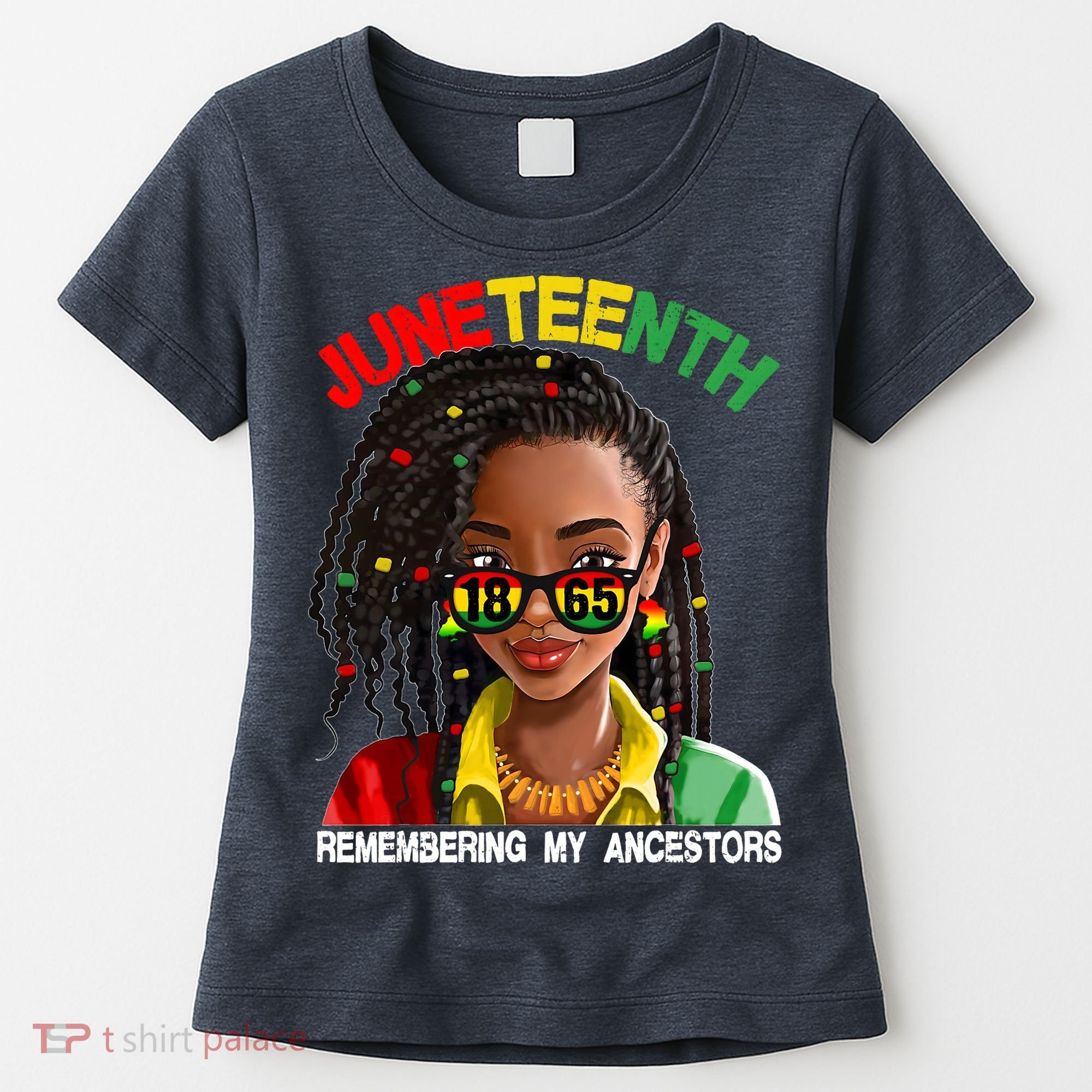 Juneteenth Women Remebering My Ancestors Women's T-Shirt
