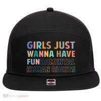 Just Want To Have Fundamental Human Rights Feminist 7 Panel Mesh Trucker Snapback Hat thumb 0