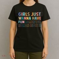Just Want To Have Fundamental Human Rights Feminist T-Shirt thumb 4