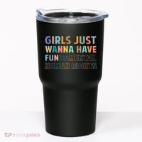 Just Want To Have Fundamental Human Rights Feminist Tumbler thumb 0