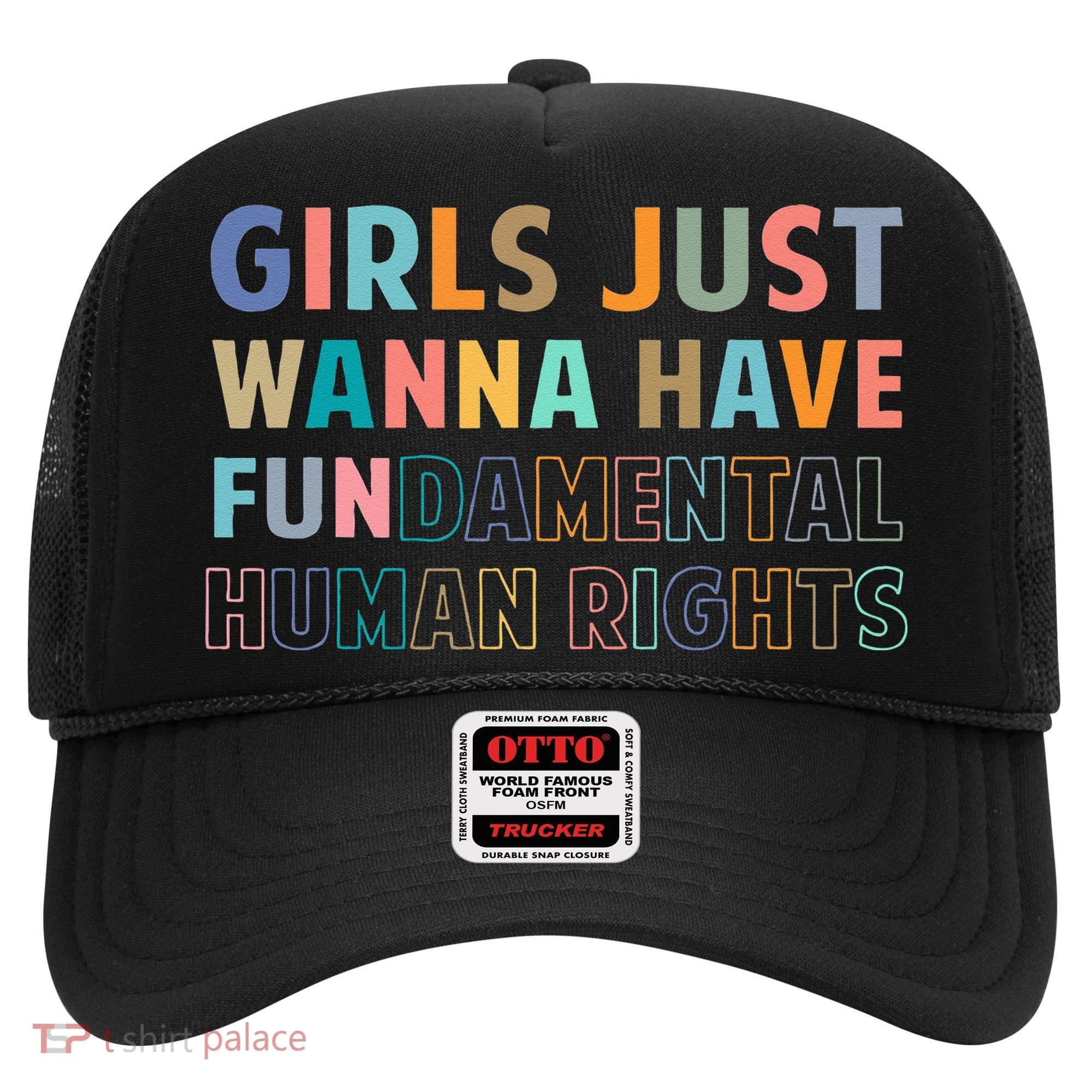 Just Want To Have Fundamental Human Rights Feminist Hat