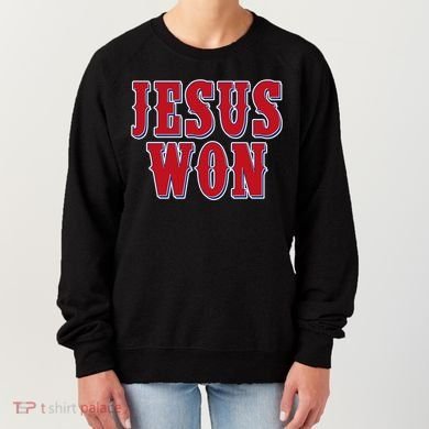 Jesus Won Texas Baseball Fan Women's Sweatshirt