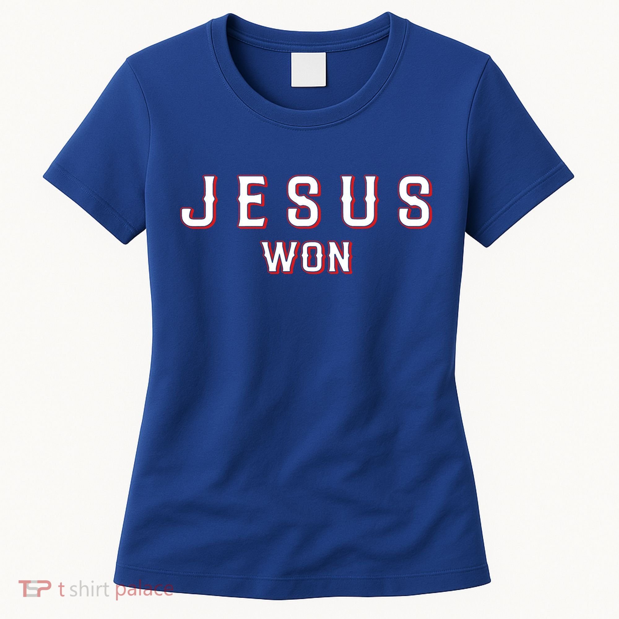 Jesus Won Texas Women's T-Shirt