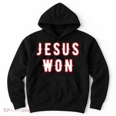 jesus won Texas Hoodie