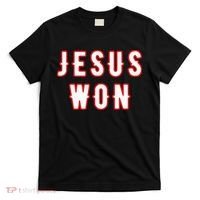 jesus won Texas T-Shirt thumb 0