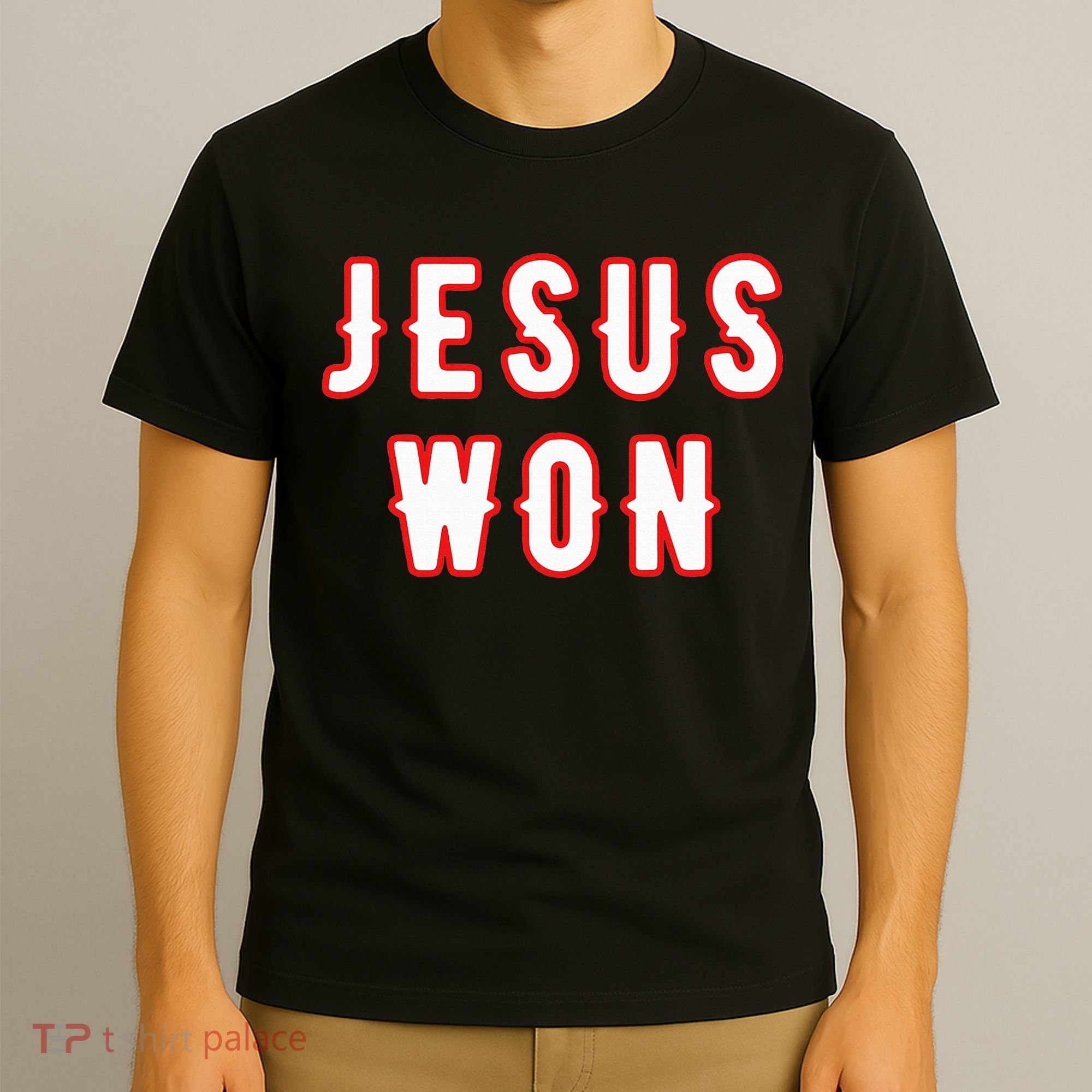 jesus won Texas T-Shirt
