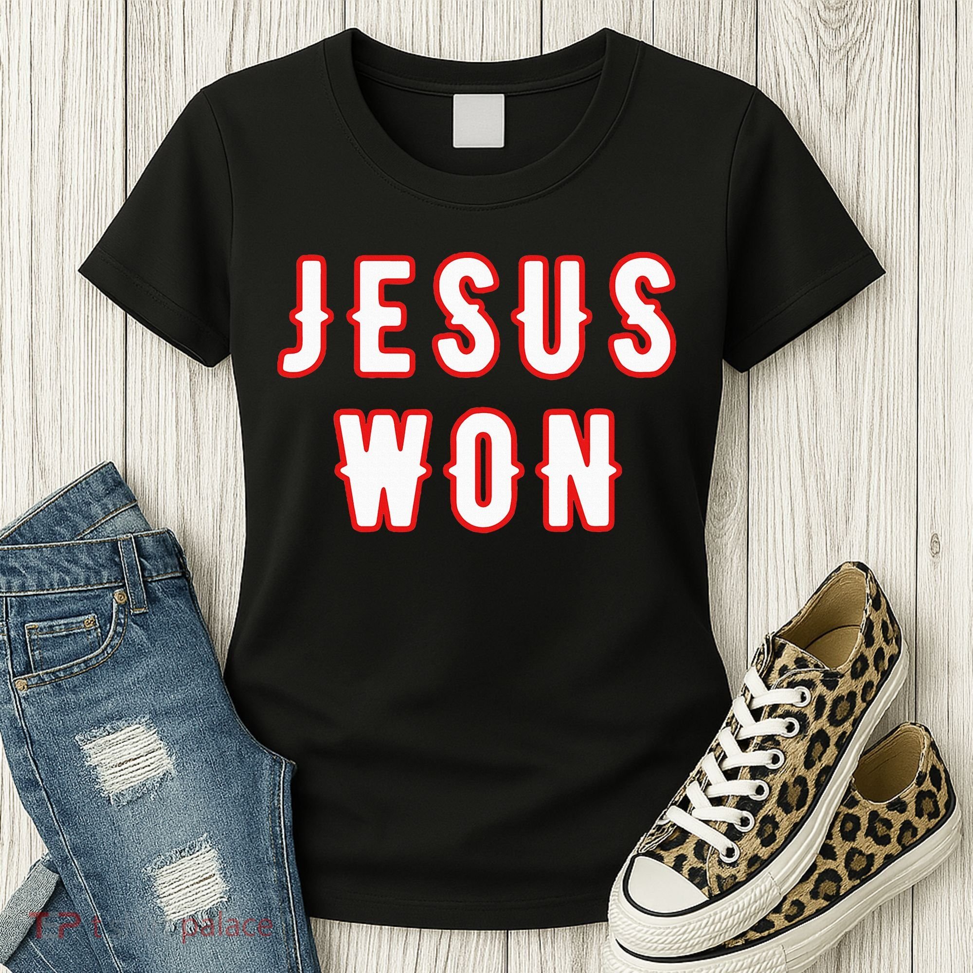 jesus won Texas Women's T-Shirt