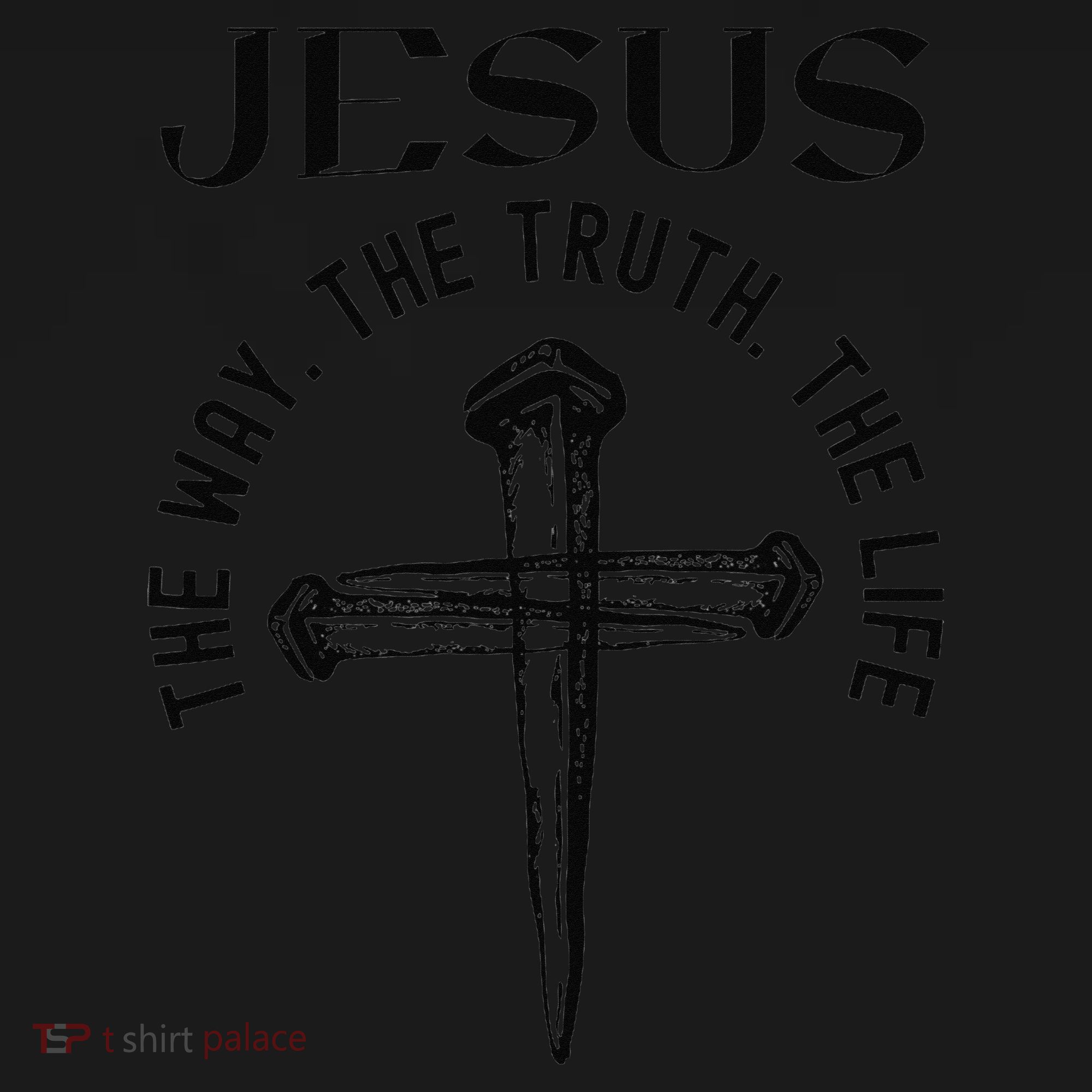 Jesus Way Truth Life Crucified Women's T-Shirt