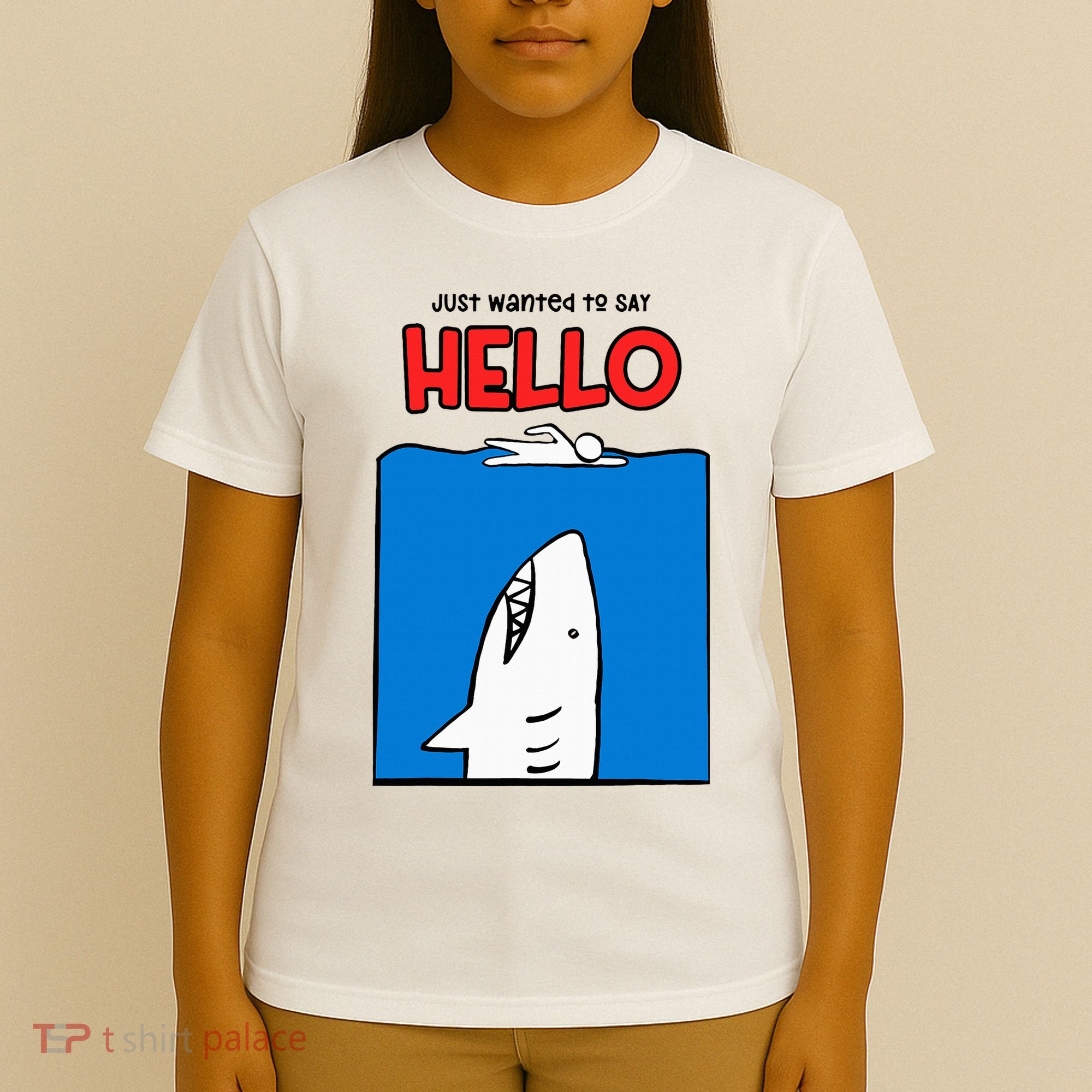 Just Wanted To Say Hello Funny Shark T-Shirt