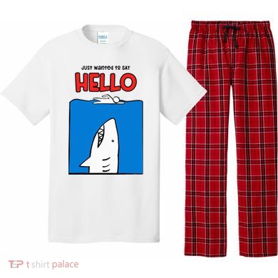 Just Wanted To Say Hello Funny Shark Pajama Set