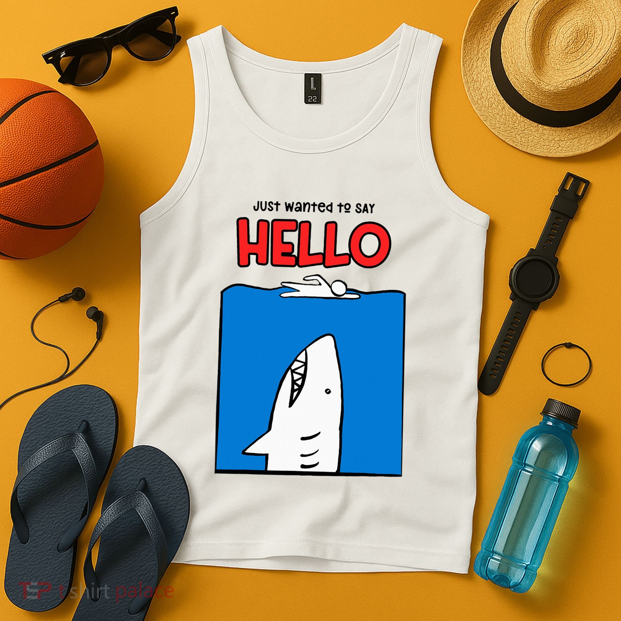Just Wanted To Say Hello Funny Shark Tank Top