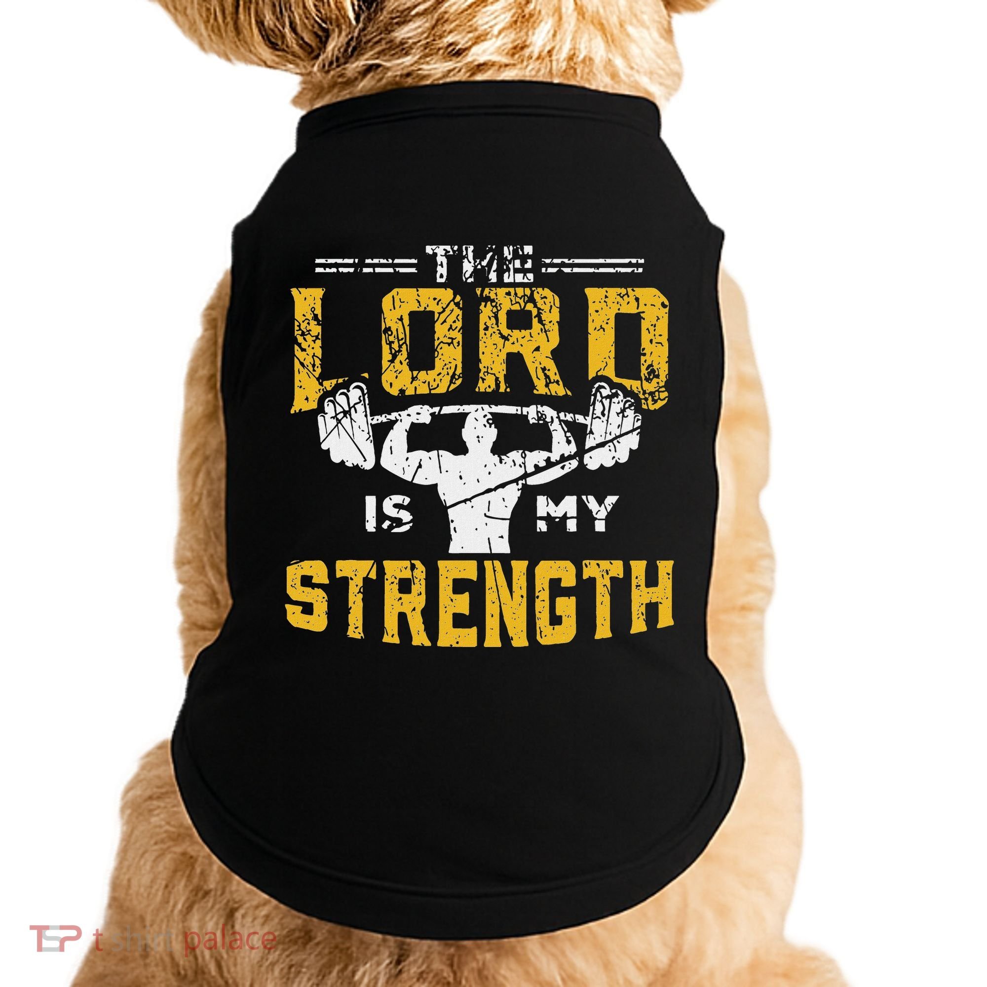 Jesus Workout The Lord Is My Strength Christian Gym Doggie Tank