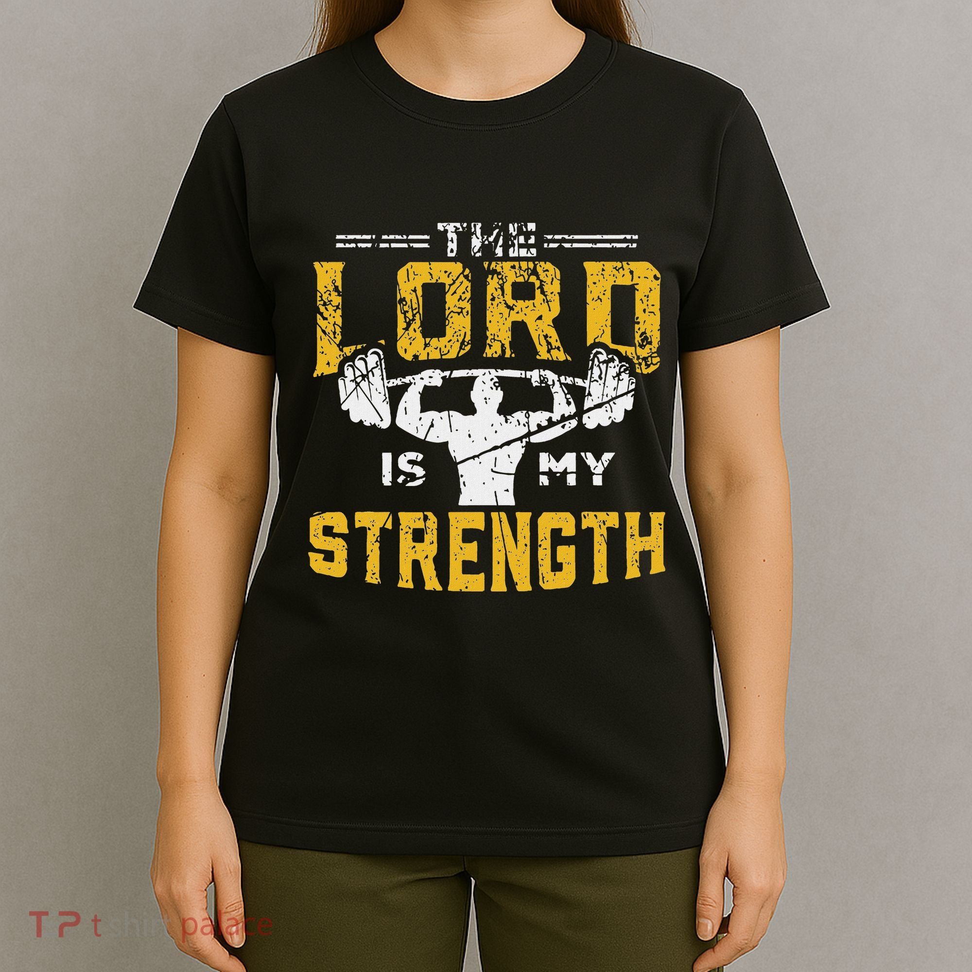 Jesus Workout The Lord Is My Strength Christian Gym T-Shirt