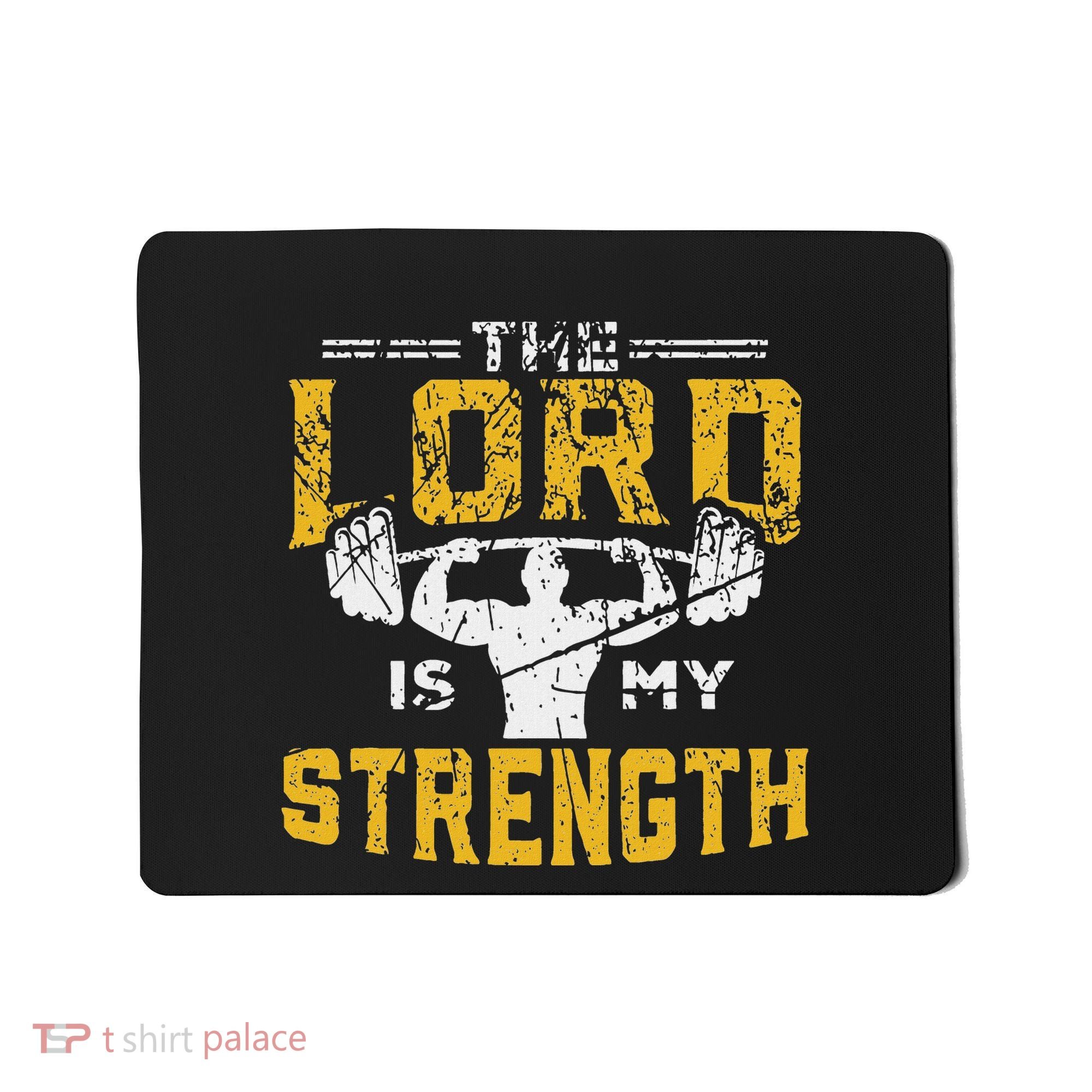 Jesus Workout The Lord Is My Strength Christian Gym Mousepad