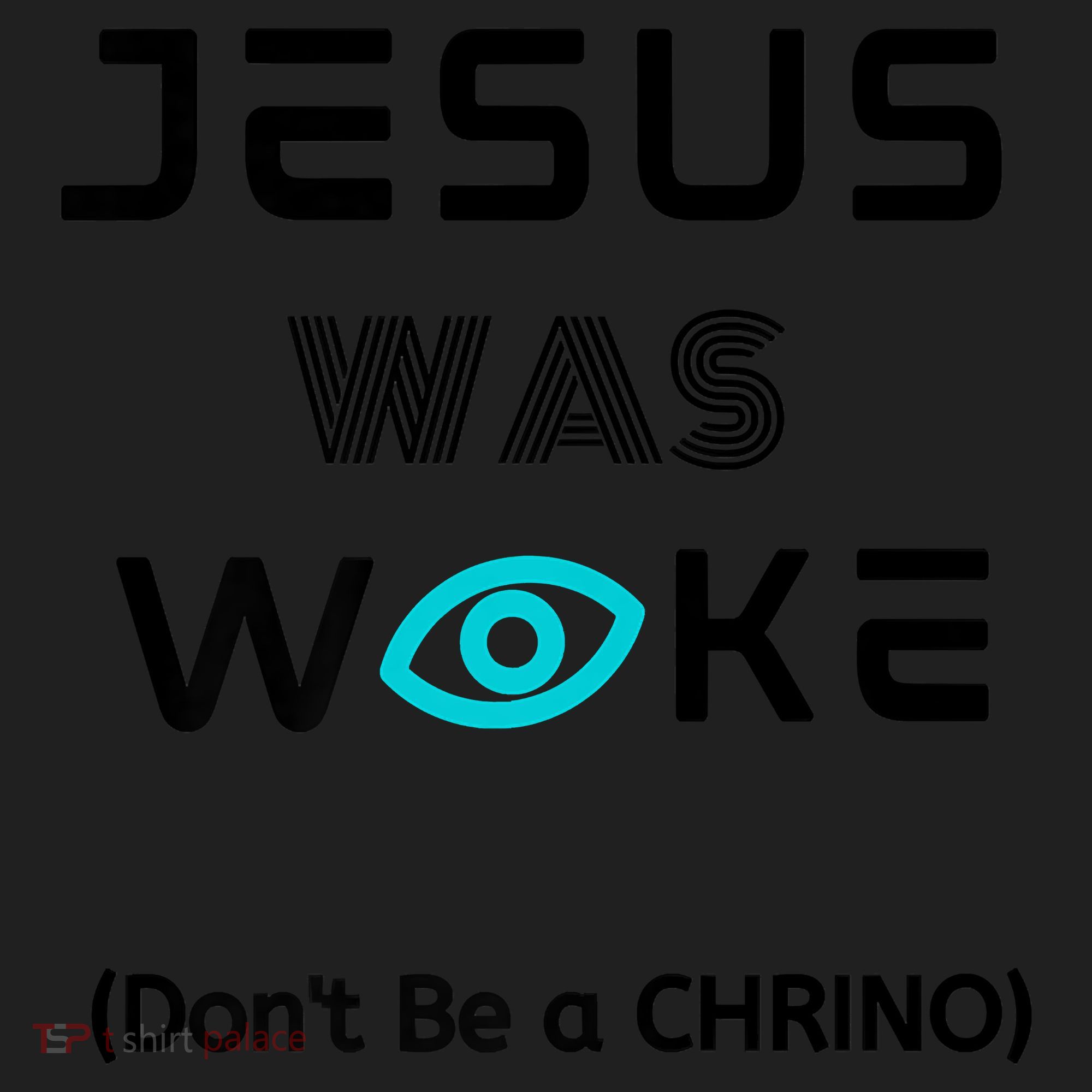 Jesus Was Woke (Don't Be A CHRINO) Tumbler